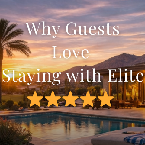 Why Guests Love Staying With Elite